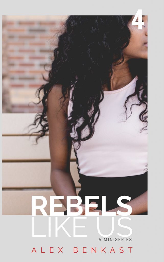 Cover Rebels Like Us Miniseries Volume 4