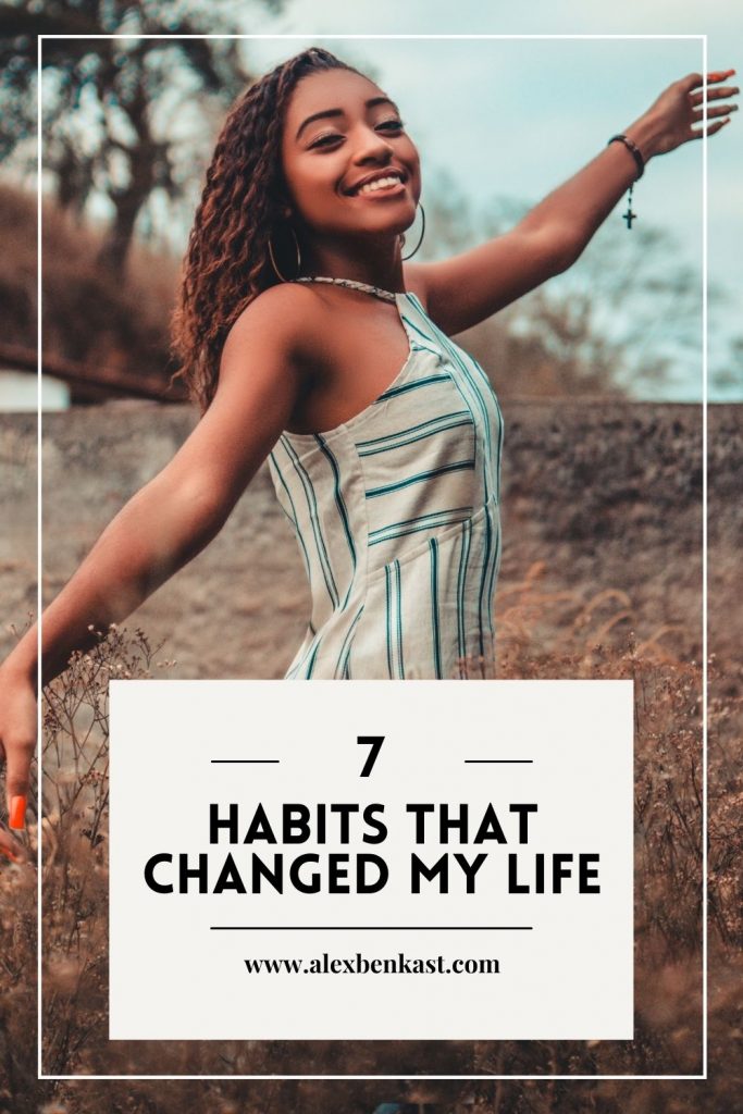 7 Habits That Changed My Life | Woman radiating joy